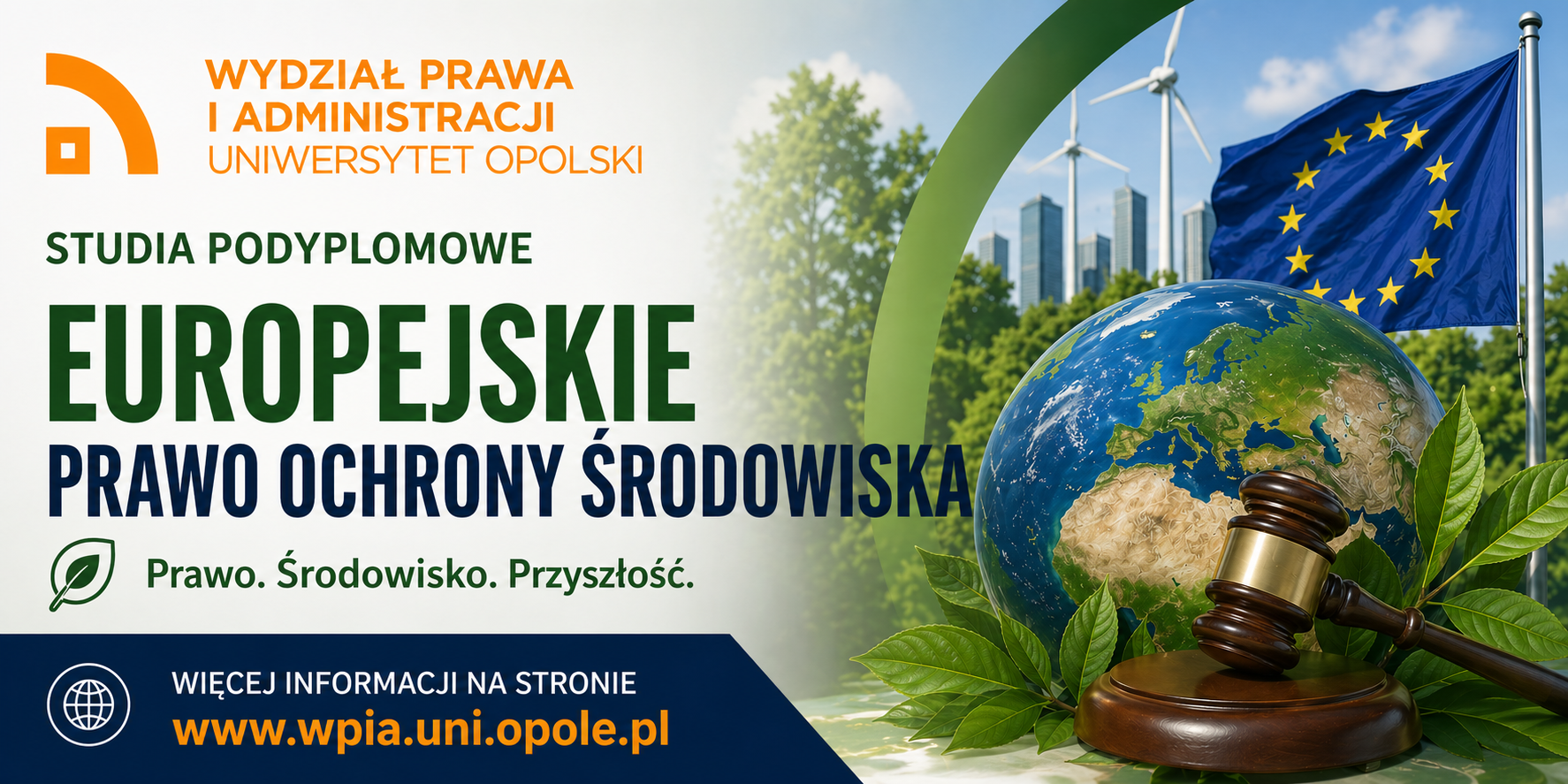 Trwa rekrutacja na studia podyplomowe „Europejskie Prawo Ochrony Środowiska”! - plakat