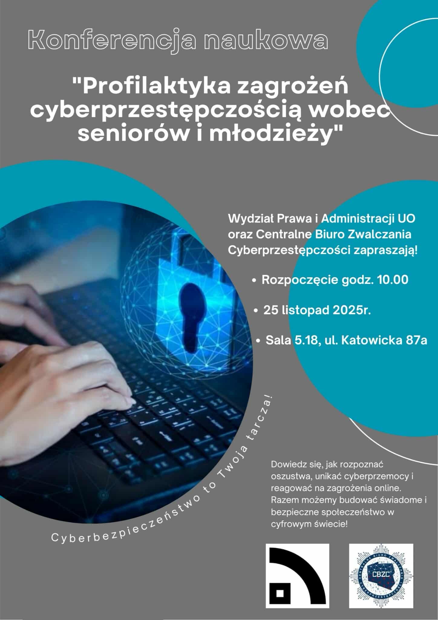 Konferencja naukowa pt. „Profilaktyka zagrożeń cyberprzestępczością wobec seniorów i młodzieży” - plakat